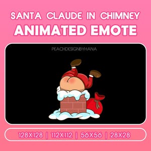 May include: Animated emote featuring Santa Claus stuck in a chimney, with his rear end exposed. The image has a black background and a pink border with the text "SANTA CLAUDE IN CHIMNEY ANIMATED EMOTE". The image includes the text "PEACHDESIGNBYHANA".