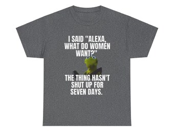 ¿Qué quieren las mujeres? Camiseta de algodón grueso
