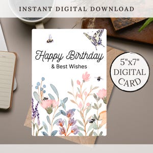 Verjaardagskaart Flowers and Bees Best Wishes – directe digitale download, afdrukbaar van 5 x 7 inch