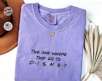 Camiseta bordada "Adonde van a Disney" - Camiseta Comfort Colors® Disneyworld, camiseta de Mickey y sus amigos, camisetas familiares Disney a juego