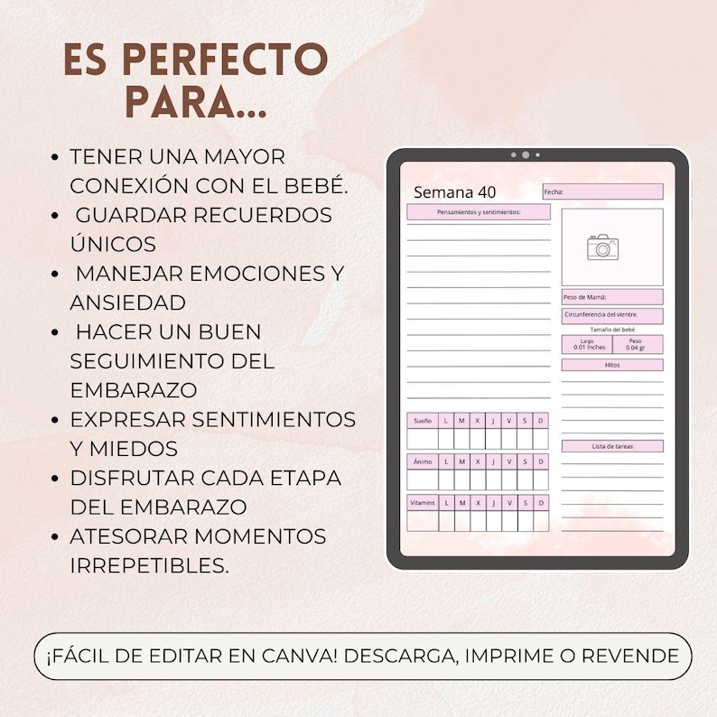 May include: A pink and white printable pregnancy journal with the text "Es Perfecto Para..." and a list of reasons why it is perfect for pregnancy. The journal includes sections for tracking weight, circumference, and baby size. The journal also includes a section for tracking symptoms, mood, and other important information.