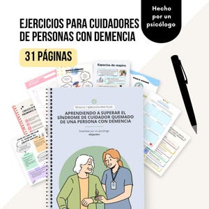 Puede incluir: Un cuaderno encuadernado en espiral titulado "Ejercicios para cuidadores de personas con demencia" con 31 páginas. La portada presenta ilustraciones de dos personas y texto en español. Se ven páginas adicionales y un bolígrafo negro.