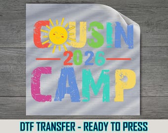Cousin Camp 2026 DTF Transfer: Summer Family Trip Shirt Design