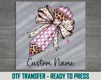 Custom Teacher Pencil DTF Transfer: Leopard Bow, Back to School