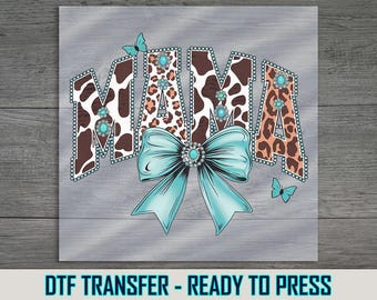 Mama DTF Transfer: Turquoise Bow, Cow & Leopard Print - Western Iron-On