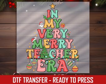Merry Teacher Era DTF Transfer, Christmas Tree Design