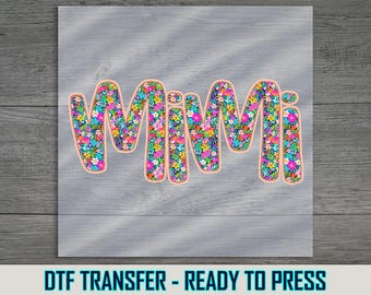 Floral Mimi DTF Transfer: Ready to Press Grandma Shirt Print