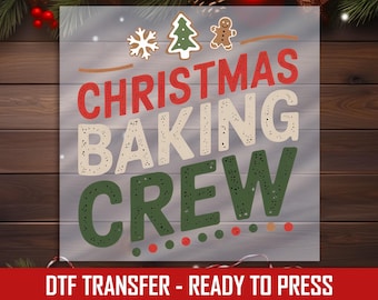 Christmas Baking Crew Transfer, Festive Holiday Design (Iron-On)