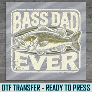 a sticker that says bass dad ever