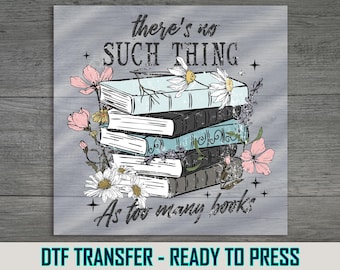 Floral Bookshelf DTF Transfer: Book Lover Ready To Press
