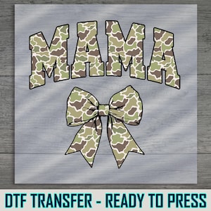 Camo Mama DTF Transfer: Hunting Apparel Design (Ready to Press)