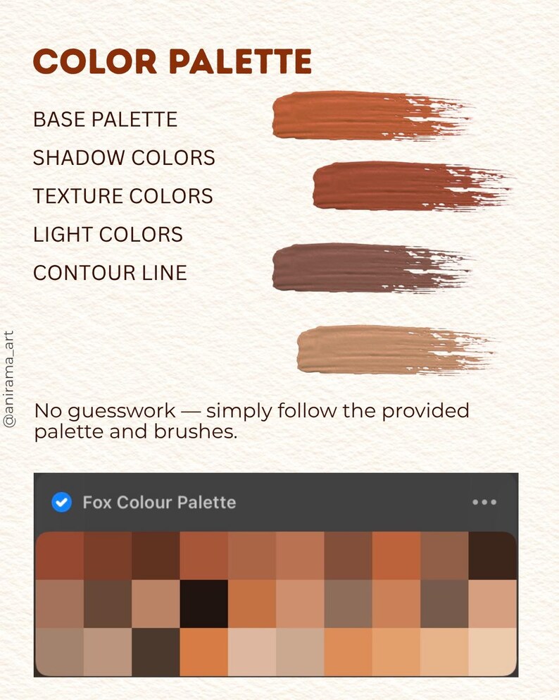 以下が含まれることがあります： COLOR PALETTEというタイトルのカラーパレットガイド。オレンジ、茶色、ベージュの4つの水平なブラシストロークが描かれています。その下にはFox Colour Paletteとラベル付けされたグリッドがあり、茶色とオレンジの色調の正方形のカラーサンプルが並んでいます。