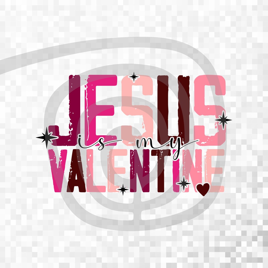Jesus is My Valentine PNG, Jesus Valentine Png, Valentine Doodle Png ...