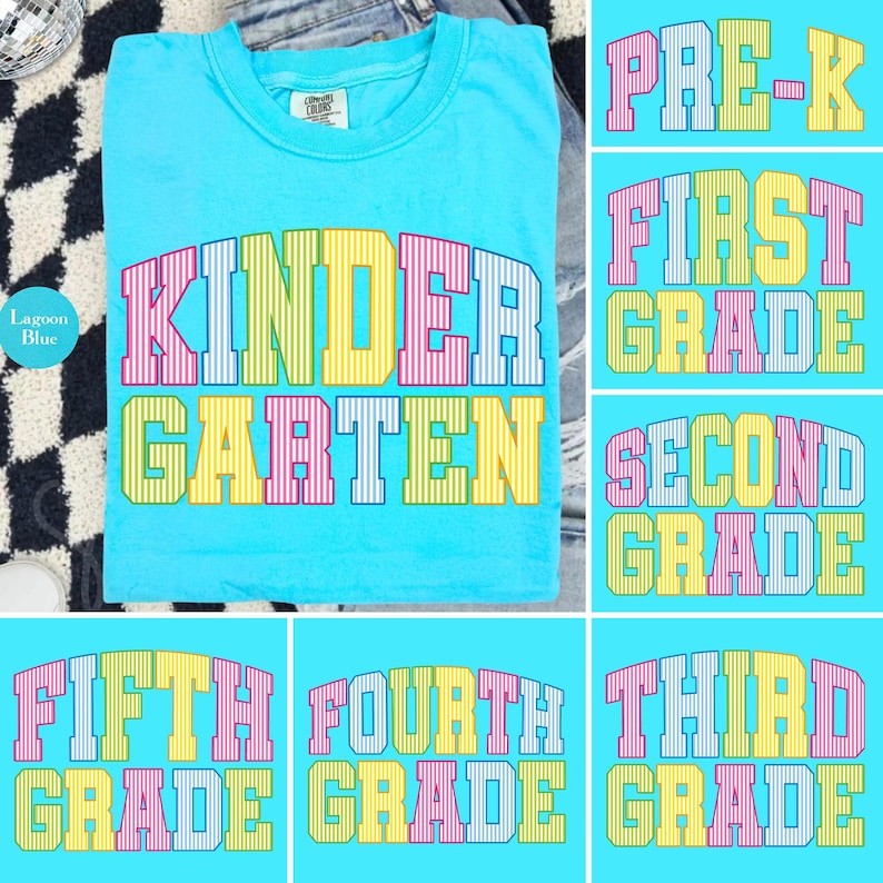 May include: A lagoon blue t-shirt featuring the word KINDERGARTEN in large, block-style letters. Each letter has a vertical striped pattern in alternating pastel colors including pink, yellow, and light blue. The shirt has a crew neckline.