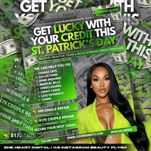 Könnte beinhalten: Instagram-Beauty-Flyer mit dem Thema St. Patrick's Day. Der Flyer enthält den Text "Get Lucky With Your Credit This St. Patrick's Day". Er enthält auch ein Foto einer Frau, die einen neongrünen Blazer trägt. Der Hintergrund ist Geld.