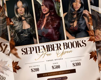 May include: A digital flyer template featuring three photos of individuals with different hairstyles, decorated with autumn leaves. Text includes SEPTEMBER BOOKS Are Open, THREE OFFERS, WIG INSTALL $200, SEWIN $500, QUICKWEAVE $300, and BOOK NOW.