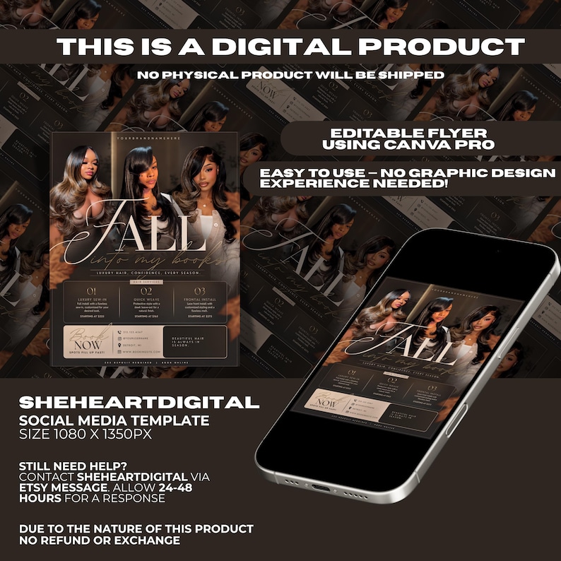 May include: A digital flyer template for hair services displayed on a smartphone screen. The design features three images of a person with long wavy hair, the text FALL into my books, and sections for service details, pricing, and booking information.