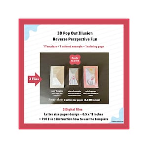 May include: A digital download product with the text "3D Pop Out Illusion Reverse Perspective Fun." The image shows a template, a colored example, and a coloring page. The product includes 3 digital files, letter size paper design (8.5 x 11 inches), and a PDF instruction file.