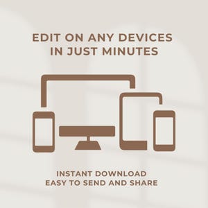 Peut inclure: Graphique num&eacute;rique avec des silhouettes marron d'un smartphone, d'une tablette, d'un ordinateur de bureau et d'un autre smartphone. Le texte en haut indique "EDIT ON ANY DEVICES IN JUST MINUTES". En bas, le texte dit "INSTANT DOWNLOAD EASY TO SEND AND SHARE."