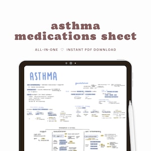 Op de afbeelding: Een digitale tablet die een afdrukbaar PDF-document toont met de titel "Asthma Medications Sheet" en de tekst "ALL-IN-ONE ♥ INSTANT PDF DOWNLOAD". Het document bevat handgeschreven notities en grafieken over astmamedicijnen.