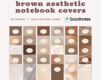 Può includere: 30 copertine per quaderni estetiche marroni per l'app Goodnotes. Le copertine presentano una varietà di trame e motivi in ​​toni beige e neutri.