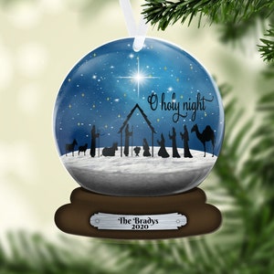 Nativity Snow Globe Christmas Ornament Personalized, 2-dimensional NOT a real snow globe, Name Ornament, O Holy Night, Family Gift