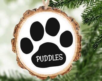 Personalized Dog Paw Print Christmas Ornament, Wood Slice, Dog Ornament, Custom Gift, Personalized Christmas Ornament, DogGift, Pet Ornament