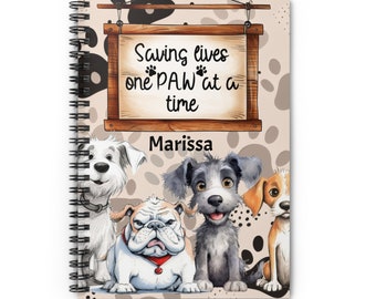 Rescue Dog Personalized Spiral Notebook, Saving Lives One Paw at a Time Custom Name Journal - Dog Notebook, Dogs, Dog Mom, Dog Lover