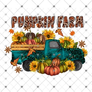 Fall Pumpkin Farm Truck Sublimation Transfer, Ready to Press, Sublimation Transfer, Printed, Ready to Use, Leopard Truck, Sunflowers, Autumn