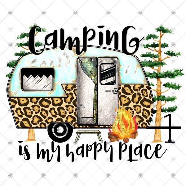 Camping is my Happy Place Sublimation Transfer, Ready to Press Sub Image, Camp, Outdoors, Adult Shirt Size, DIY Shirt, Camper, Summer