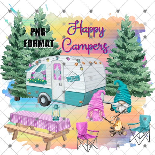 Happy Campers Gnomes Digital Design for Sublimation, PNG Instant Download, Printable, Gnomies, Camping Gnome Digital Download, Camper Gnome