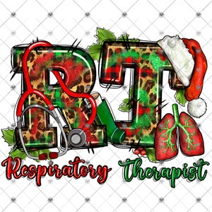 May include: A Christmas-themed design featuring the letters "RT" in a red and green plaid pattern with leopard print accents. The letters are decorated with holly and a Santa hat. The text "Respiratory Therapist" is written below the letters.