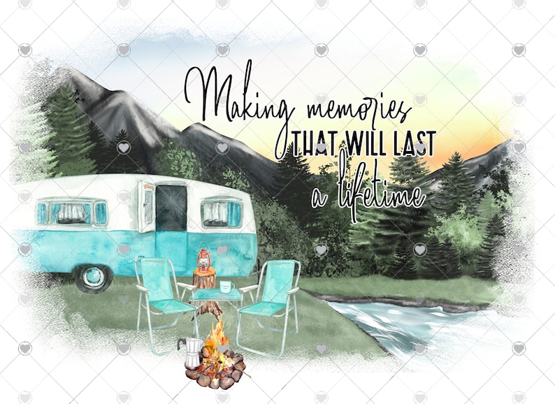 Camper Making Memories Sublimation Transfer, Ready to Press Sublimation Image, Camp, Outdoors, Camping Gift, Travel Trailer, DIY Shirt, Camp image 1