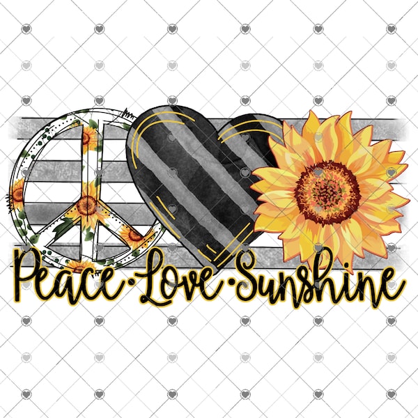 Peace Love Sunshine Sunflower Sublimation Transfer, Ready to Press, Sunflowers Sublimation, Peace, Love, Ready to Use, Summer, Sun