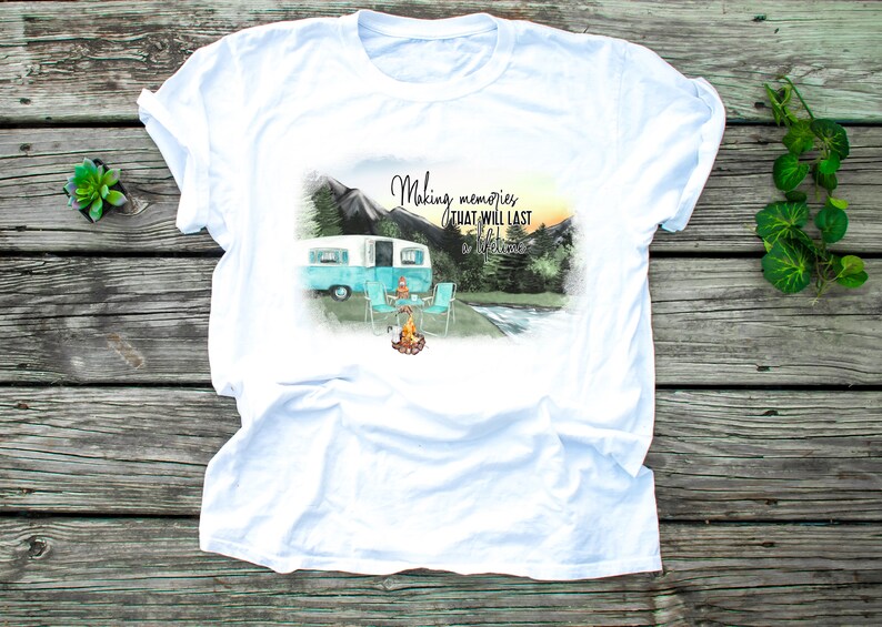Camper Making Memories Sublimation Transfer, Ready to Press Sublimation Image, Camp, Outdoors, Camping Gift, Travel Trailer, DIY Shirt, Camp image 4