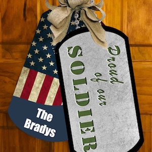 Proud of Our Soldier Army Door Hanger Sign Personalized, Military Sign, Army Mom, Army Dad, Custom Army Decor, Army Name Door Sign, Military