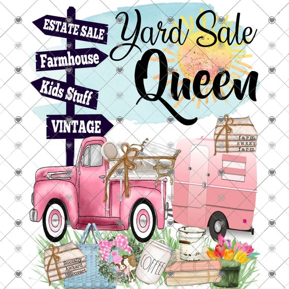 Yard Sale Queen Sublimation Transfer Ready to Press Ready to Etsy