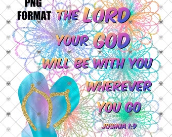 Christian Bible Verse Digital Design for Sublimation, PNG Instant Download, Printable, Flip Flops Printable Design, Faith Digital Download