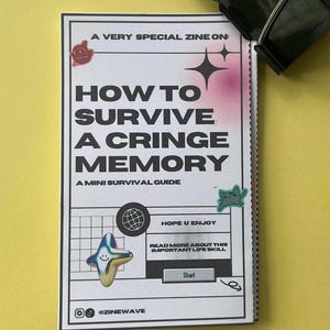 How To Survive a Cringe Memory - Mini Zine Printable PDF