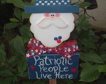 Uncle Sam Patriotic People Live Here Garden Stake