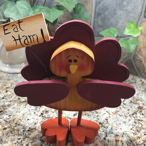 Shelf sitter Eat Ham Turkey