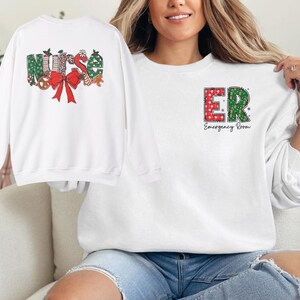 Nurse Christmas Sweatshirt, ER Nurse Holiday Sweater, Emergency Room Christmas Gift, Nursing Staff Holiday Apparel, Christmas Nurse