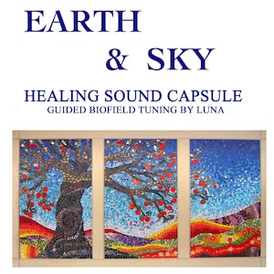 BIOFIELD TUNING: Earth & Sky. Professional Energy + Sound Healing Session.