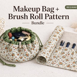 Könnte beinhalten: Ein Schnittmuster-Set für eine Kosmetiktasche und eine Pinselrolle mit Blumenmuster auf cremefarbenem Grund und grünen Akzenten. Der Text lautet Makeup Bag + Brush Roll Pattern Bundle und BEGINNER FRIENDLY. Enthält einen Beutel und eine Rolle.