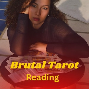 Same Hour Brutal Tarot Reading, Tarot Cards Reading, Same Day Tarot Reading, Brutally Honest Psychic Reading, Brutal Psychic Reading