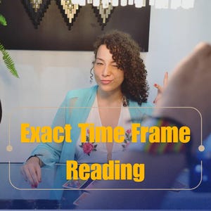 Very Detailed Exact Time Frame Reading, Timing Predictions, When Will It Happen, Time Frame Reading, Time Frame Tarot Reading, Love Tarot