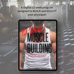 Op de afbeelding: Een digitale tablet met een 12-weken muscle building programma. Het programma toont een man in een wit tanktop met de tekst "12 Week Muscle Building Program" in rood.