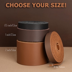 Puede incluir: Tres rollos de correas de cuero de diferentes anchos: 1,3 cm, 2,5 cm y 5,1 cm. Las correas son marrones, marr&oacute;n oscuro y negras. El texto "CHOOSE YOUR SIZE!" est&aacute; en la parte superior de la imagen. El texto "1,8-2 mm de grosor" est&aacute; en la parte inferior de la imagen.