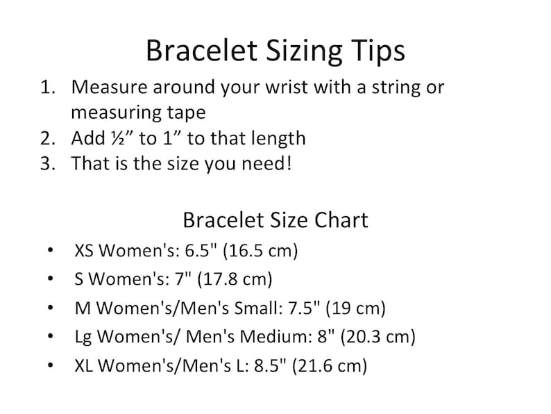 May include: A chart with instructions on how to measure your wrist for a bracelet. It includes a size chart with measurements in inches and centimetres for XS, S, M, Lg, and XL sizes.