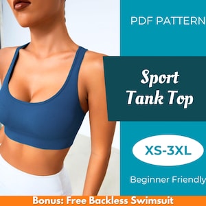 May include: A blue ribbed sport tank top. The image includes the text "PDF Pattern", "Sport Tank Top", "XS-3XL", and "Beginner Friendly". The bottom of the image says "Bonus: Free Backless Swimsuit".